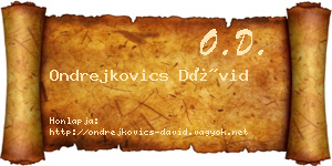 Ondrejkovics Dávid névjegykártya